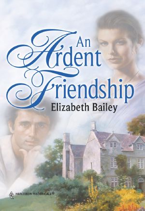 [Harlequin Historical (HHS) 128] • An Ardent Friendship [HHS,128, MHR-701 -